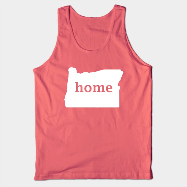 Oregon Home Tank Top by TBM Christopher